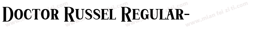 Doctor Russel Regular字体转换